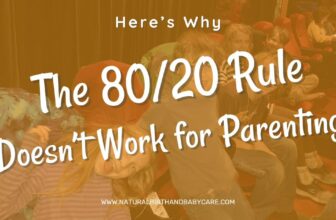 The 80/20 Rule Would not Work for Parenting